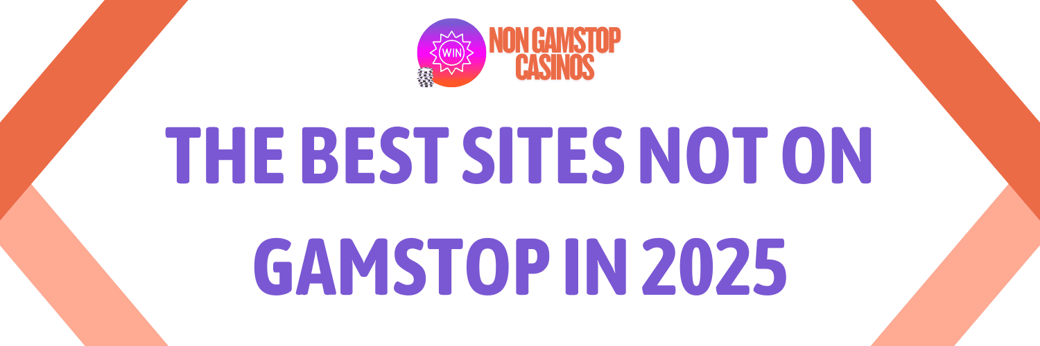 Discover the Best Casino Sites Not on Gamstop